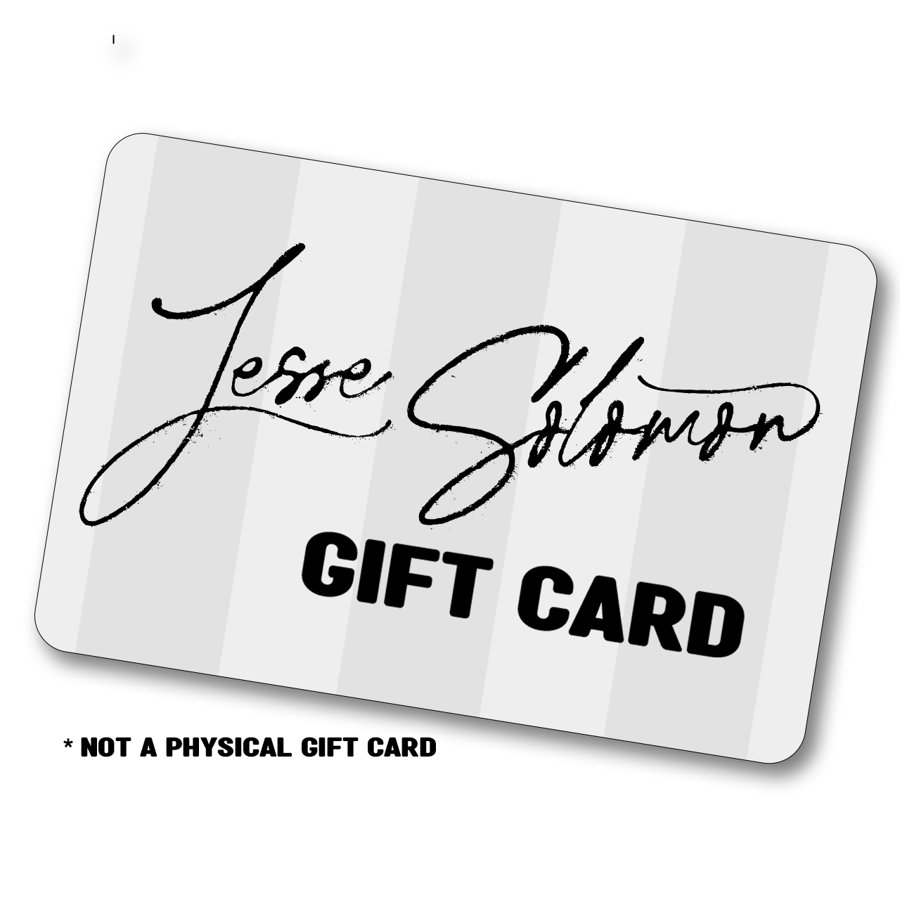 Jesse Solomon Gift Card
